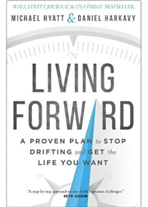 Living Forward-Michael Hyatt